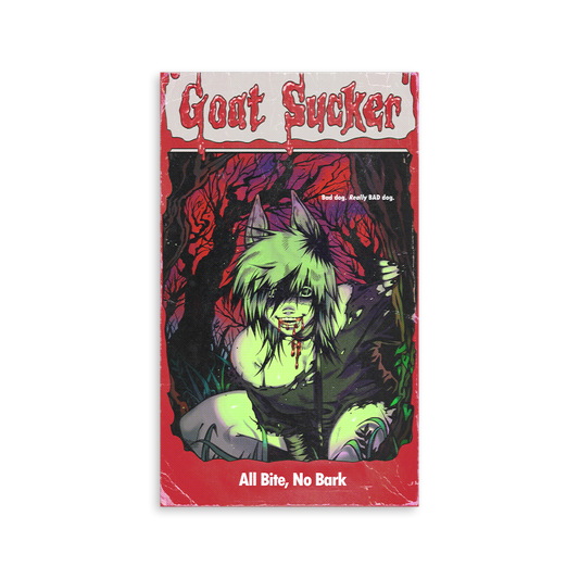 Fangz | GOAT SUCKER - All Bite, No Bark  - Art Print